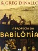 A Profecia da Babilônia - Tim LaHaye