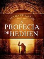 A Profecia de Hedhen - Cristina Aguiar