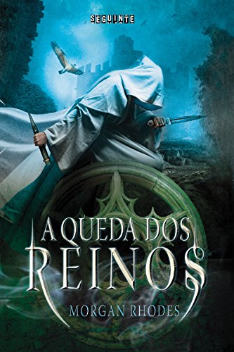 A queda dos reinos - Morgan Rhodes
