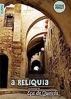 A relíquia - Eca de Queiros