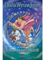 A semana dos bruxos - Diana Wynne Jones