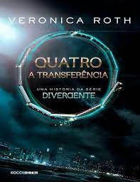 A transferência_ uma historia da serie Div - Veronica Roth