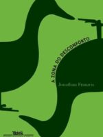 A zona do desconforto - Jonathan Franzen.
