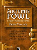 ARTEMIS FOWL_ O Menino Prodigio do Crime - Eoin Colfer.