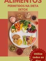 Alimentos permitidos na dieta detox