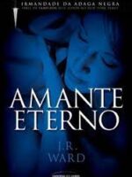 Amante Eterno - J. R. Ward
