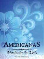 Americanas - Machado de Assis