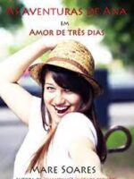 Amor de três dias - Mare Soares