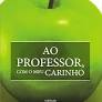 Ao professor com meu carinho - Rubem Alves