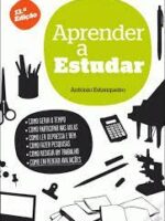 Aprender A Estudar - Antonio Estanqueiro.