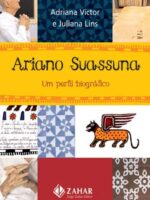 Ariano Suassuna um Perfil Biografico - Lins, Juliana_ Victor, Adriana