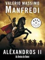 As Areias de Amon - Valerio Massimo Manfredi.