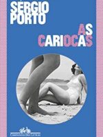 As Cariocas - Sergio Porto.