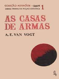 As Casas de Armas - A. E. Van Vogt.PDF