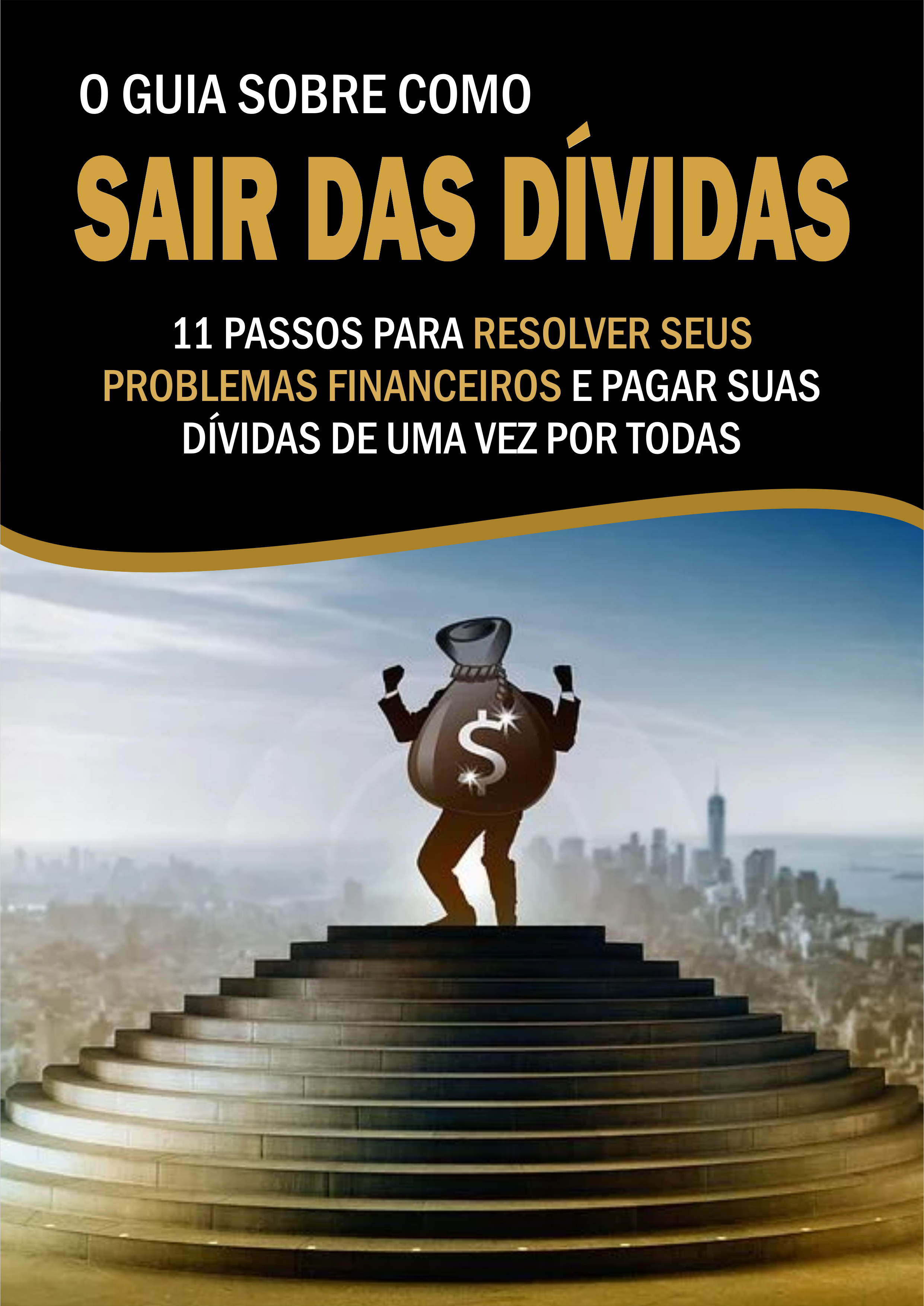 O guia sobre sair das dívidas