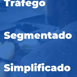 Tráfego segmentado simplificado