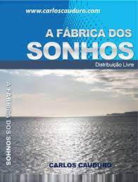 A Fabrica dos Sonhos
