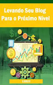 Como Levar seu blog para o próximo nível