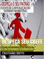 Despeça o seu Patrão
