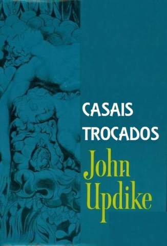 CASAIS TROCADOS - John Updike