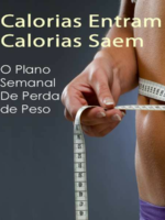 Calorias entram calorias saem