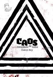 Caos - Hakim Bey