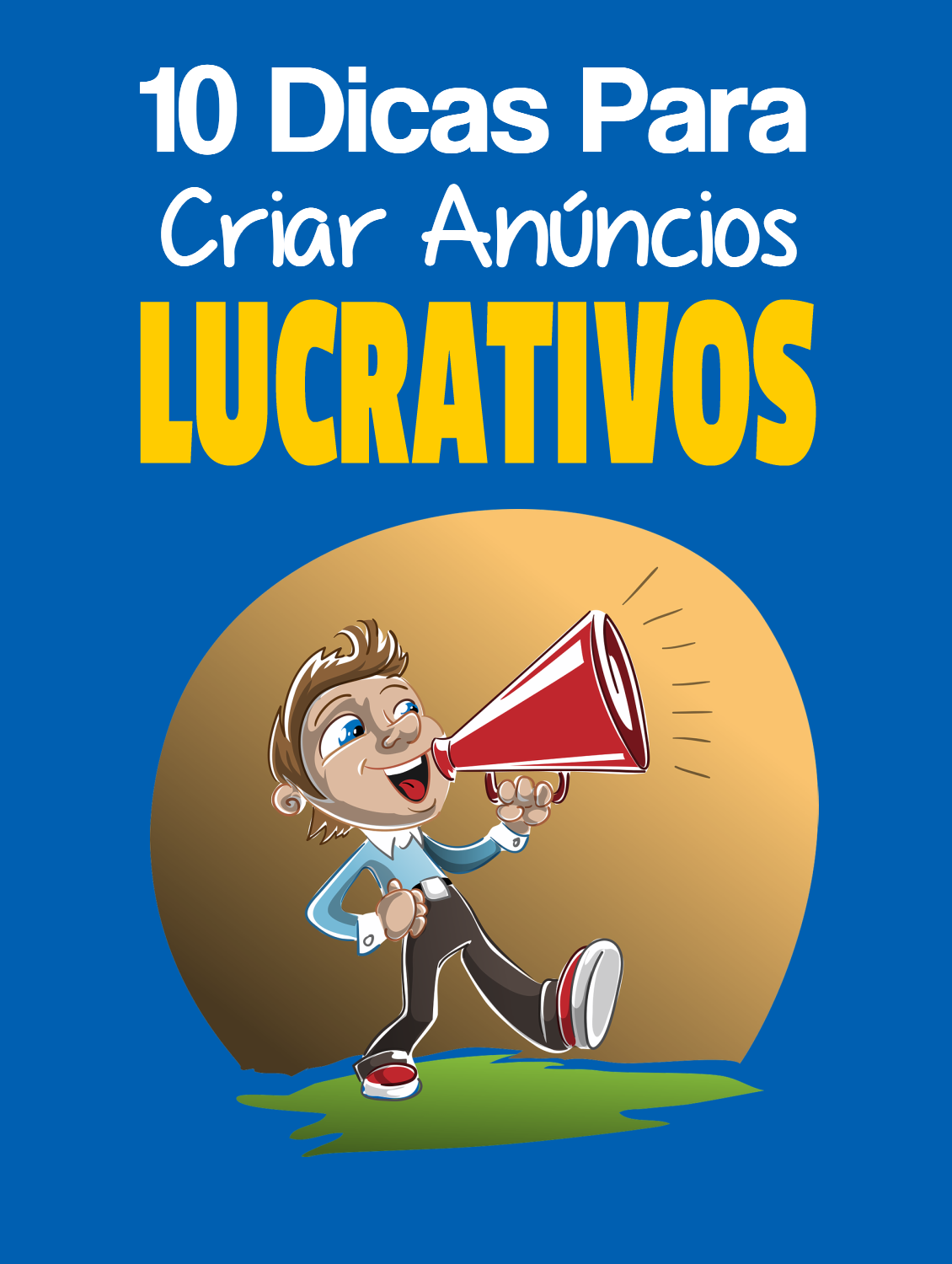 10 Dicas Para Criar Anúncios Lucrativos