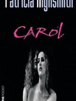 Carol - Patricia Highsmith