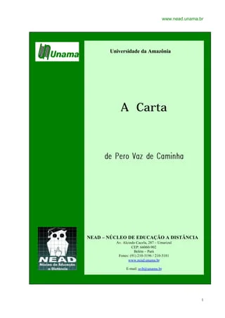 Carta Do Achamento Do Brasil - Pero Vaz de Caminha