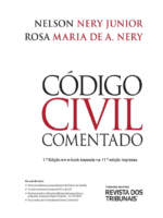 Codigo Civil Comentado - Rosa Maria de A. Nery Nelson Nery Junior