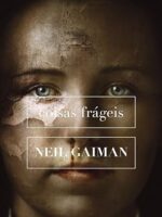 Coisas Frageis - Neil Gaiman