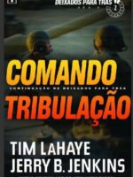 Comando Tribulacao - Tim LaHaye