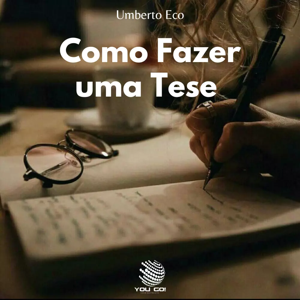 Como Fazer uma Tese - Umberto Eco