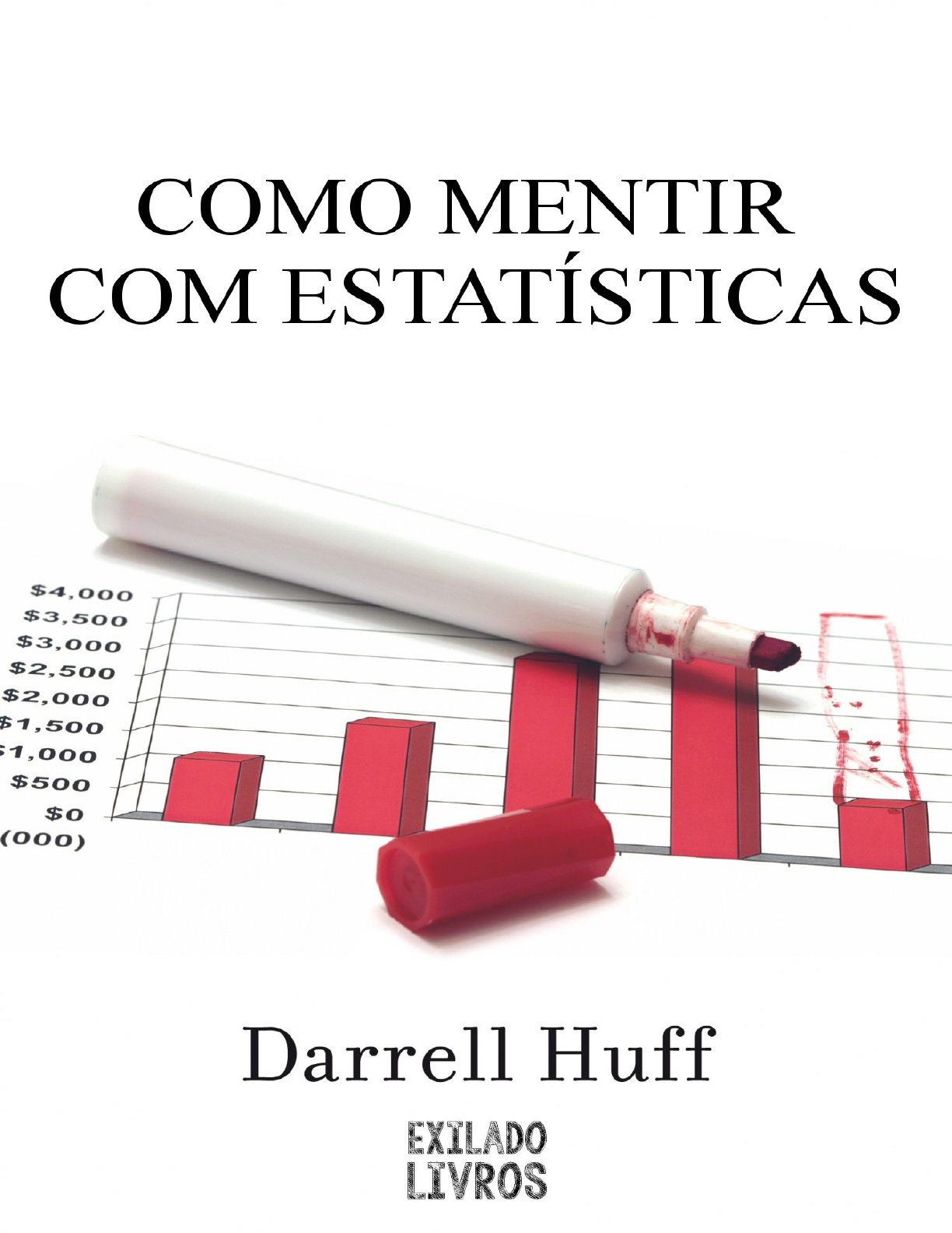 Como Mentir com Estatisticas - Darrell Huff