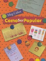 Como Ser Popular - Meg Cabot.