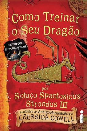 Como Treinar o seu Dragao - Cressida Cowell.