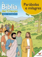A Bíblia das Criancas - Quadrinhos Parabol - Toni Matas