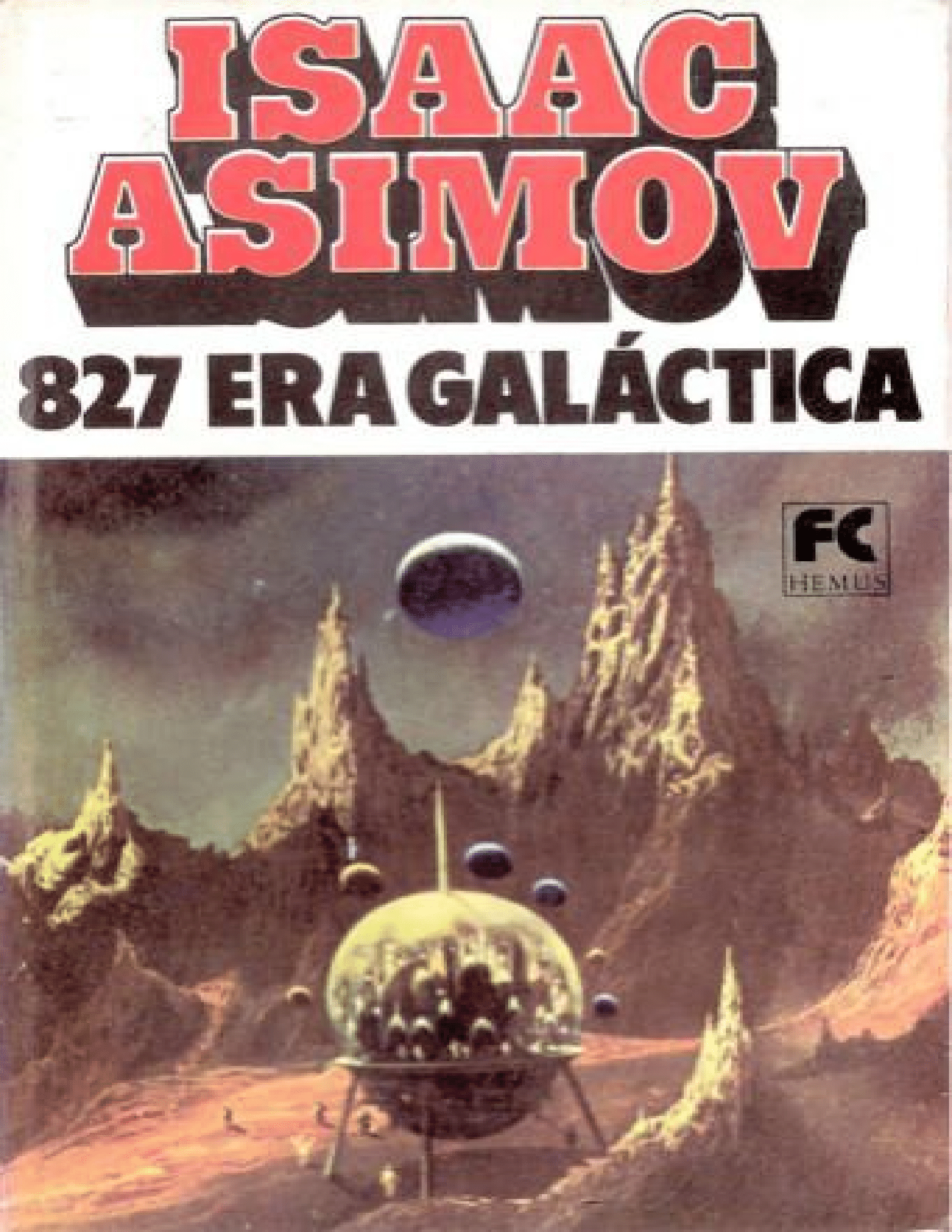 827 Era Galatica - Isaac Asimov