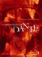A Armadilha de Dante - Arnaud Delalande