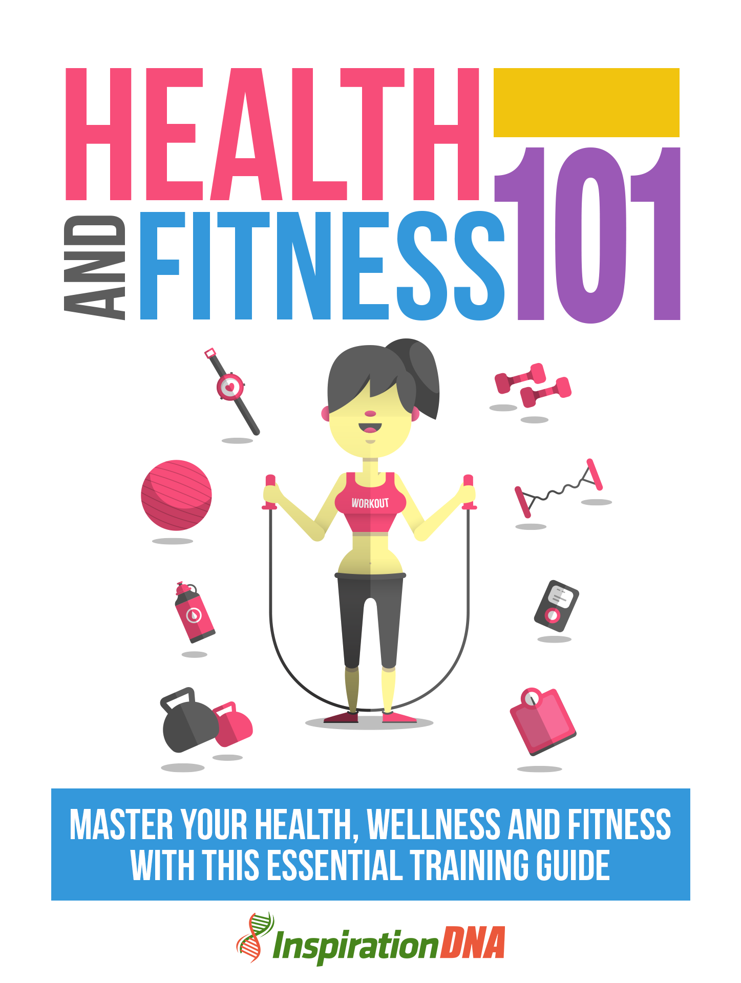 Health Fitness 101