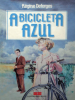 A Bicicleta Azul - Regine Deforges