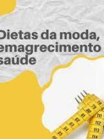 Não seja pego em dietas da moda