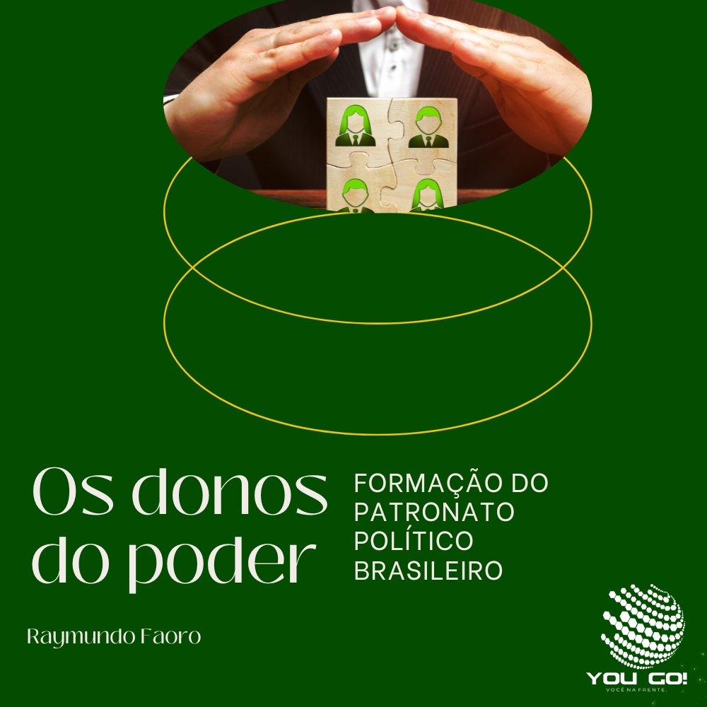 Os Donos do Poder de Raymundo Faoro
