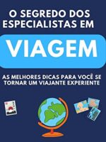 Os segredos de viagens