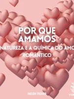 Por que Amamos