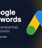 Por que escolher o Google Adwords
