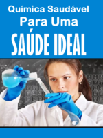 Química Saudável Para Uma Saúde Ideal