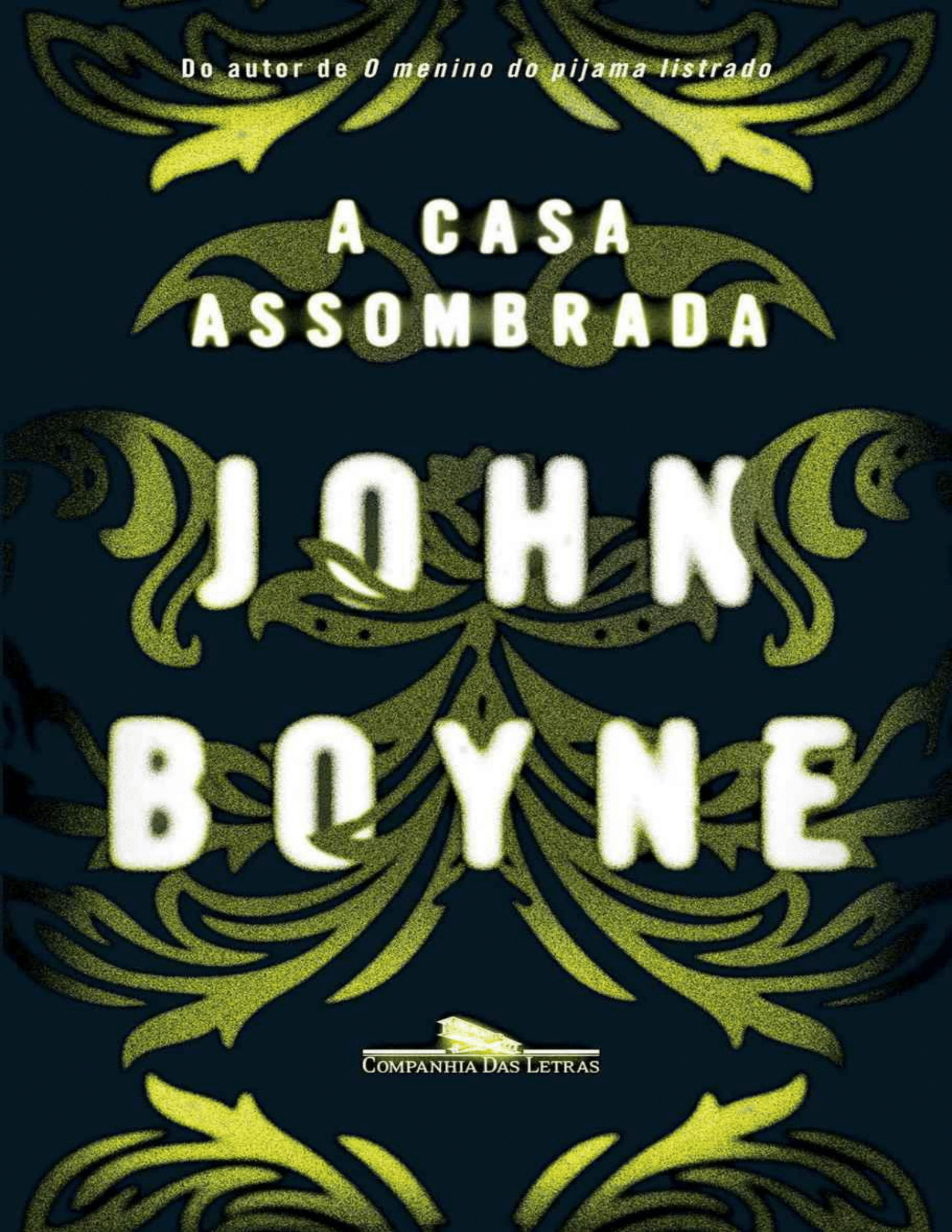 A casa assombrada - John Boyne