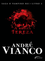 A Bruxa Tereza - Andre Vianco