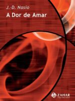 A Dor de amar
